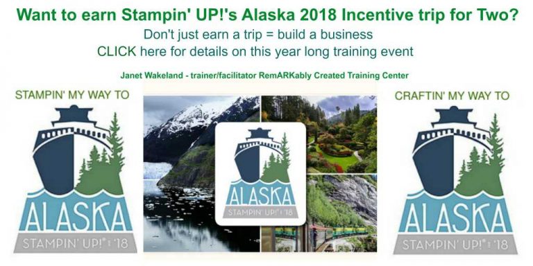 earning-stampin-up-s-alaska-incentive-trip-remarkable-creations