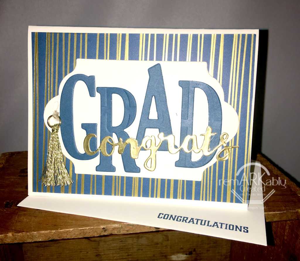 How to create a Graduation card with no Graduation Stamps! - RemARKably ...