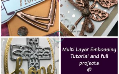 14 Days of Valentine Love – Day #6 How to do multi-layer embossing