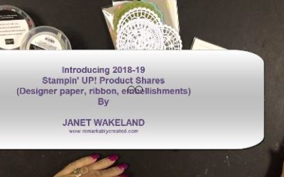 2018 Stampin’ UP! Designer Paper Shares, Ribbon Splits and Embelllishment Samplers