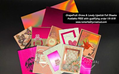 8 Card Ideas with Stampin’ UP!’s Grapefruit Grove and Lovely Lipstick Foil Sheets