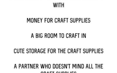 What Every Crafter Wants