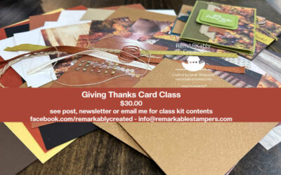 Giving Thanks All About Autumn Stampin’ UP! Designer Paper Card Class